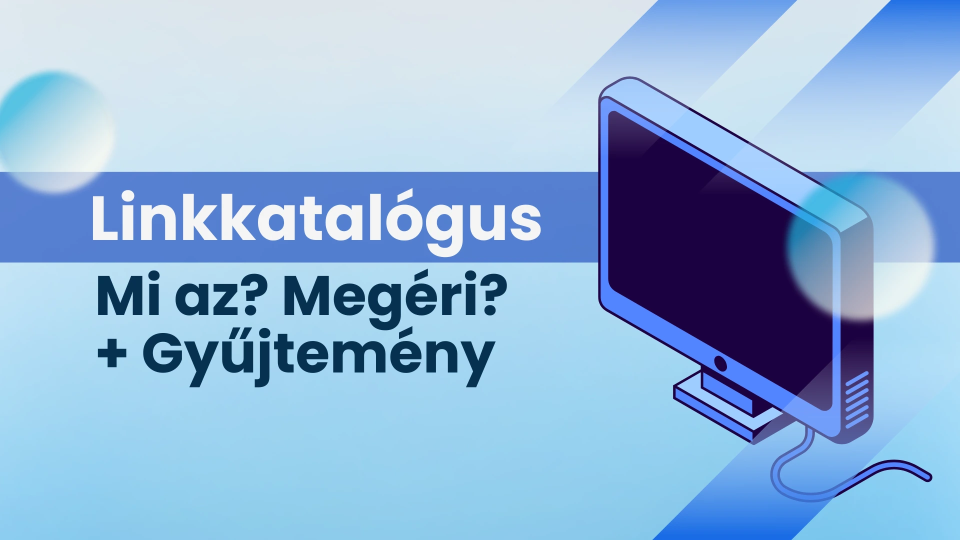 Mi az a linkkatalógus? Megéri használni? + Linkkatalógus lista, gyűjtemény